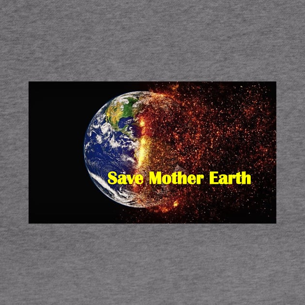 Save Mother Earth by Gnanadev